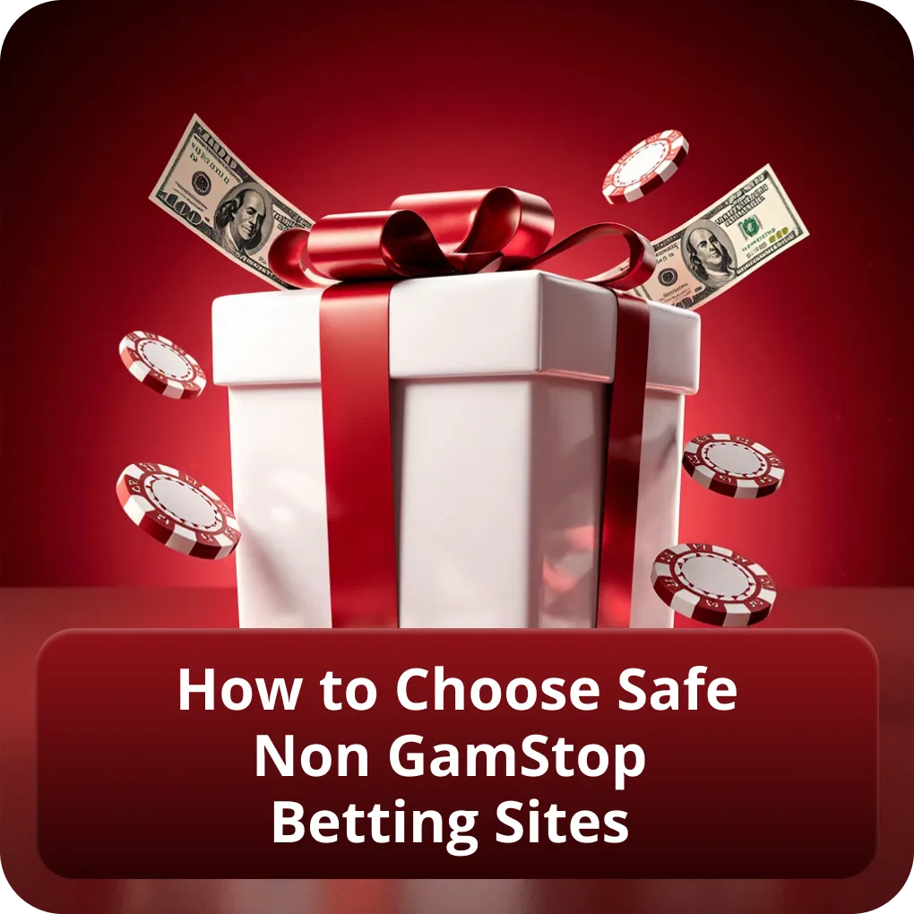 How to Choose Safe Non GamStop Betting Sites